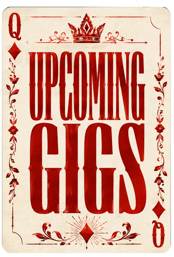 Upcoming Gigs